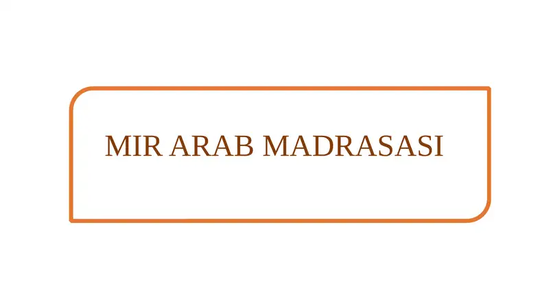 MIR ARAB MADRASASI 1