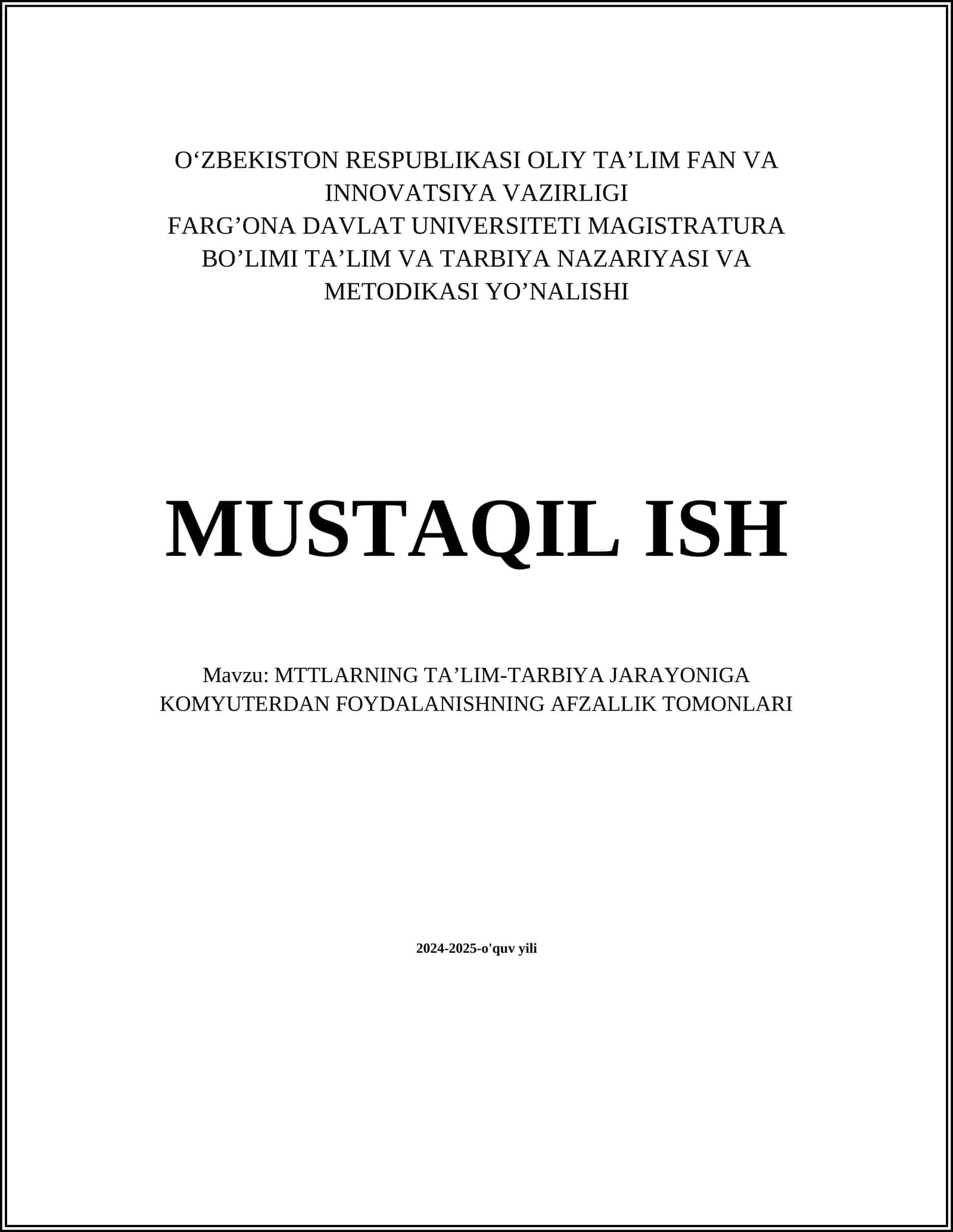 MTTLARNING TA’LIM-TARBIYA JARAYONIGA KOMYUTERDAN FOYDALANISHNING AFZALLIK TOMONLARI 1