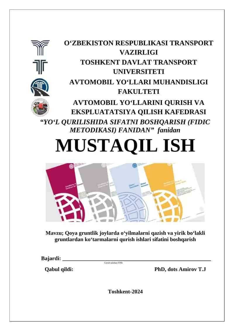 Qoya gruntlik joylarda o‘yilmalarni qazish va yirik bo‘lakli gruntlardan ko‘tarmalarni qurish ishlari sifatini boshqarish 1