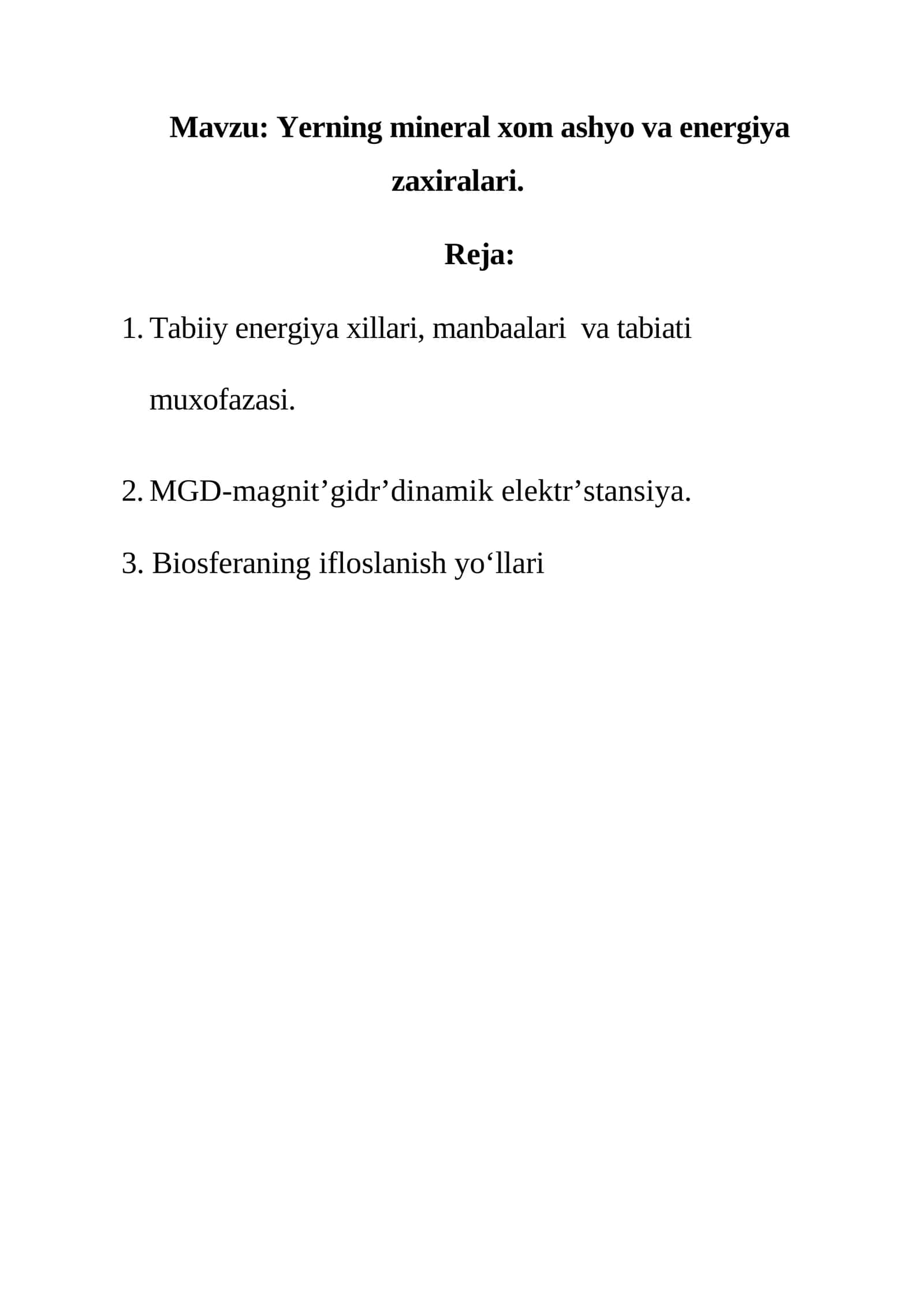 Yerning mineral xom ashyo va energiya zaxiralari 1