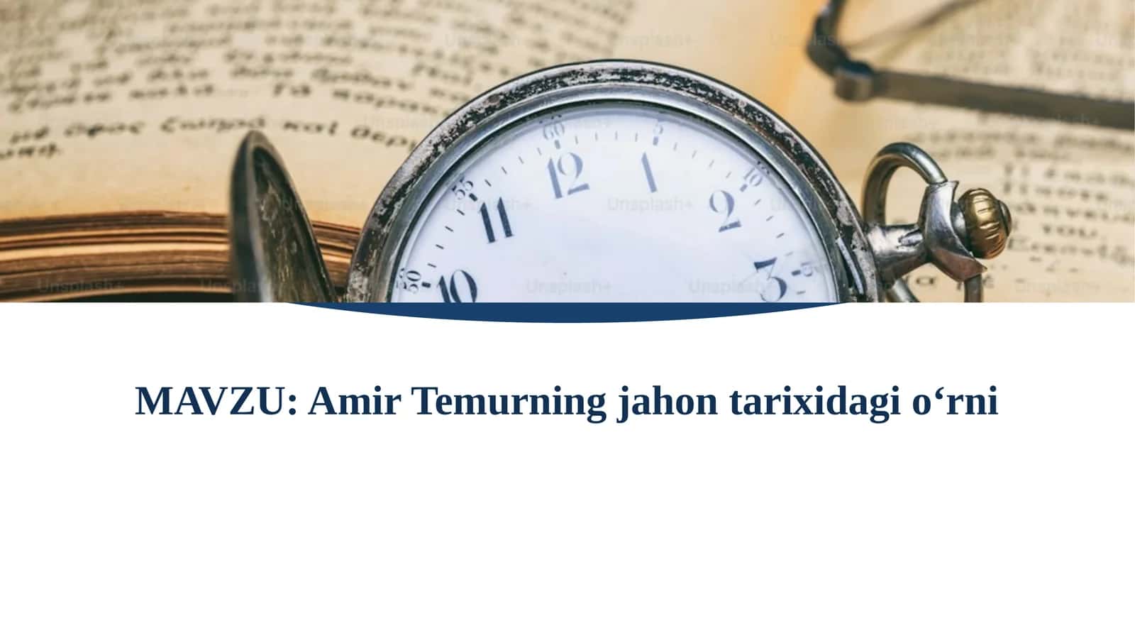 Amir Temurning jahon tarixidagi o‘rni 1