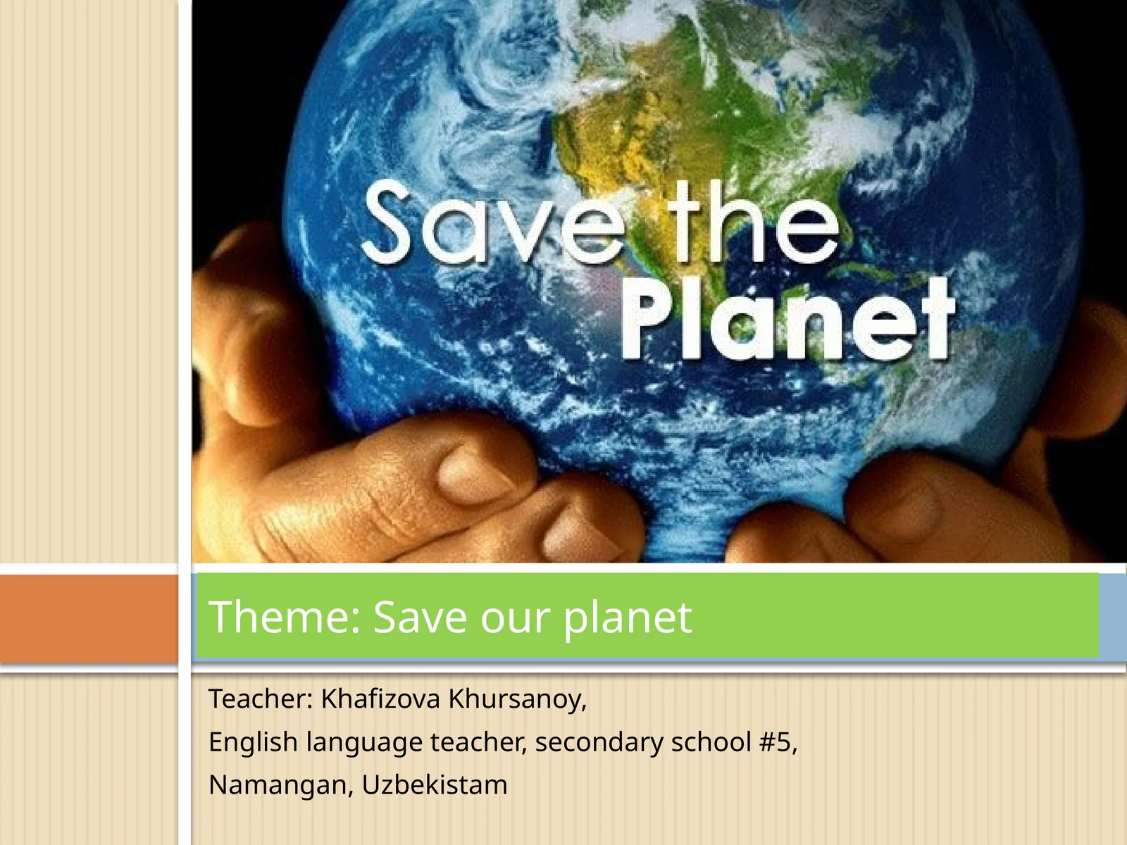 Save our planet 1