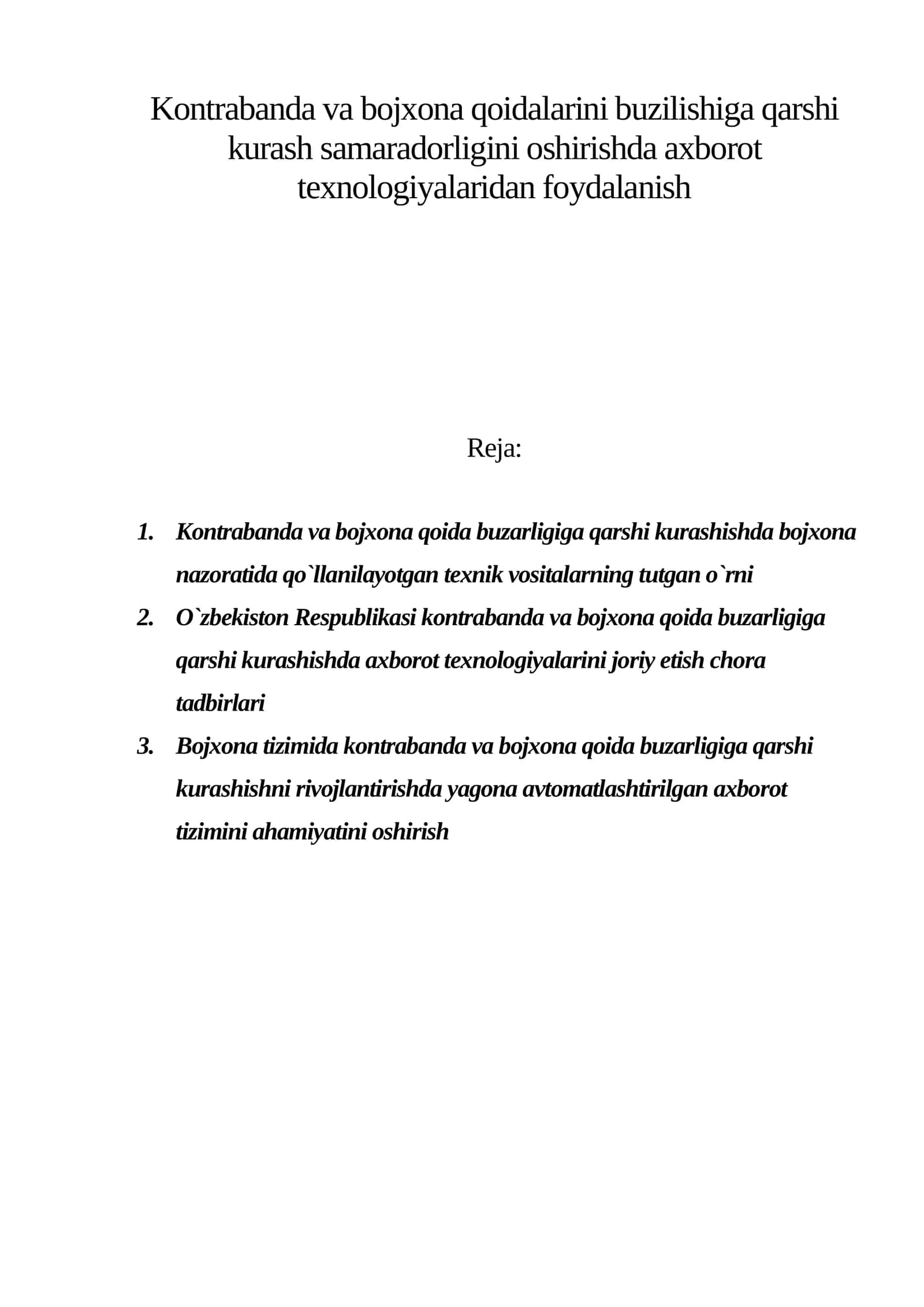 Kontrabanda va bojxona qoidalarini buzilishiga qarshi kurash samaradorligini oshirishda axborot texnologiyalaridan foydalanish 1