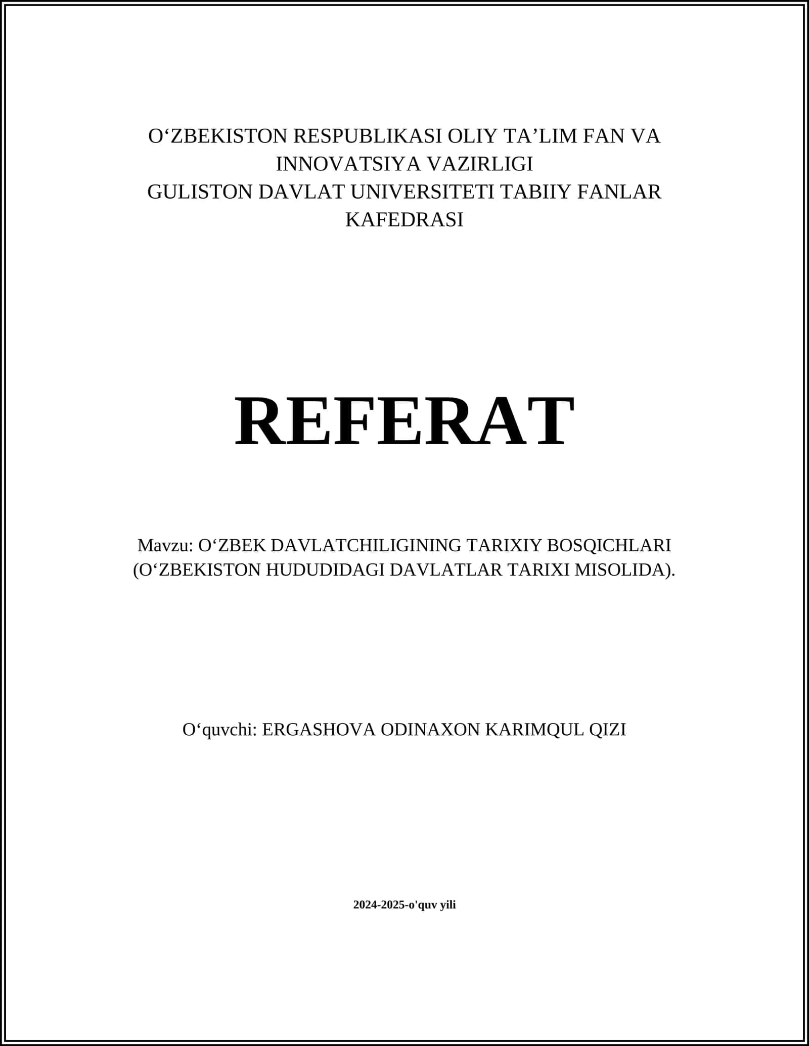 O‘zbek Davlatchiliginin Tarixiy Bosqichlari (O‘zbekiston hududidagi davlatlar tarixi misolida) 1