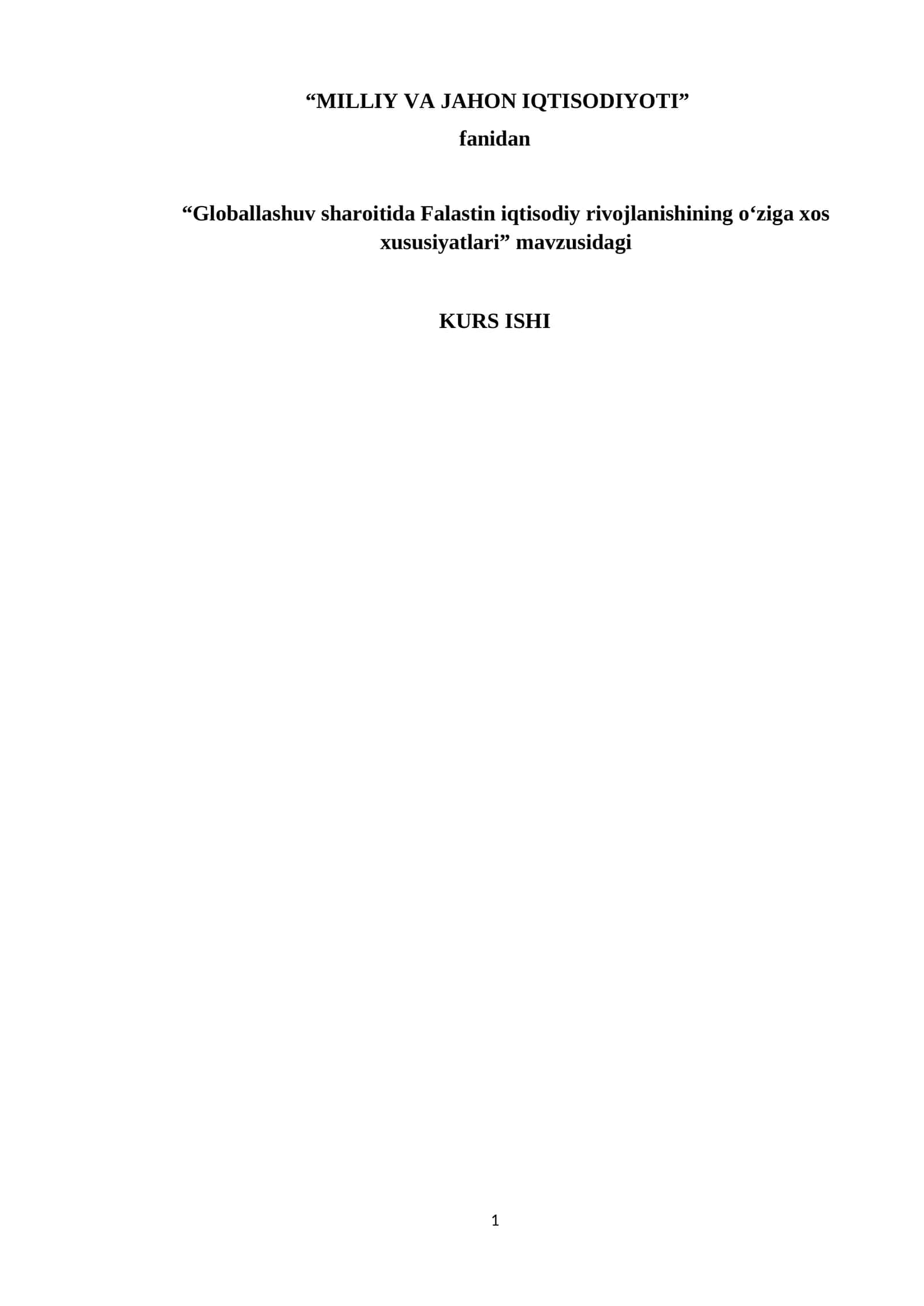 Globallashuv sharoitida Falastin iqtisodiy rivojlanishining o‘ziga xos xususiyatlari 1