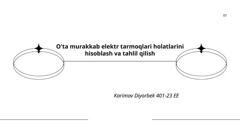 O'ta murakkab elektr tarmoqlari holatlarini hisoblash va tahlil qilish 1