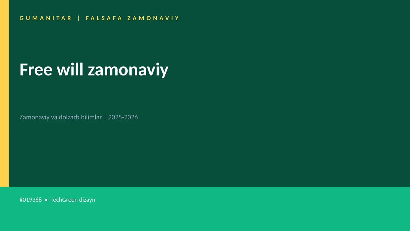 Free will zamonaviy 1