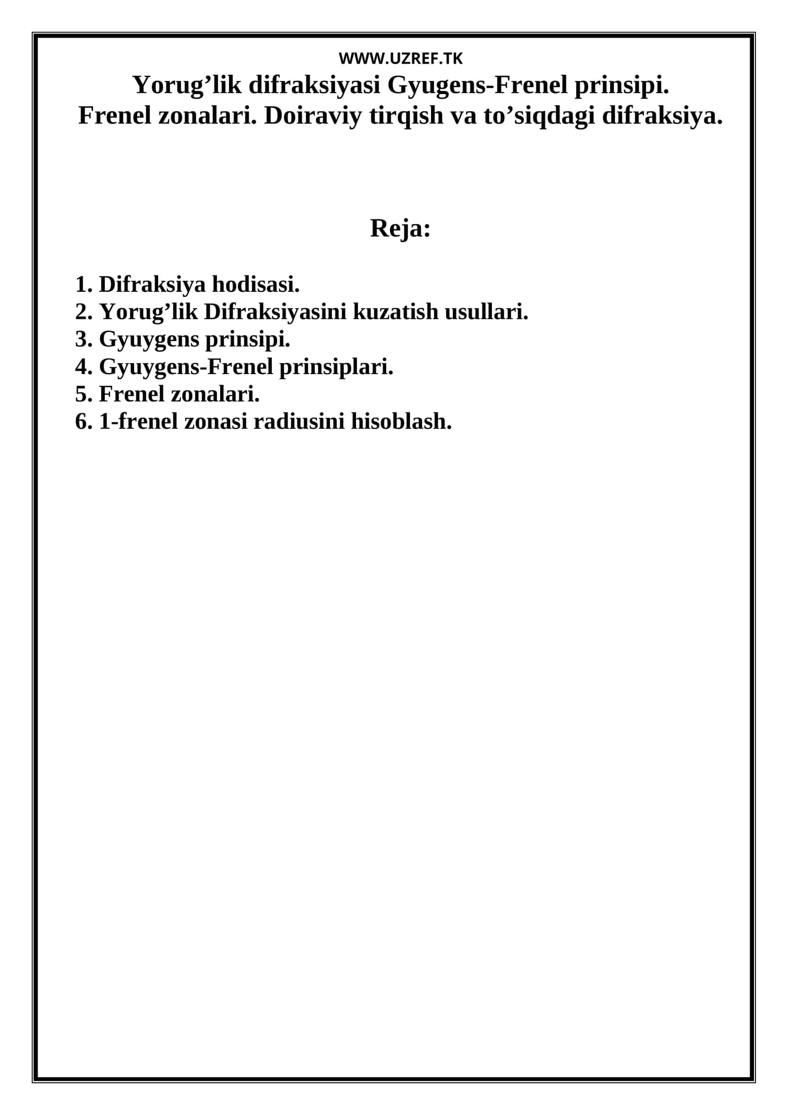 Yorug’lik difraksiyasi Gyugens-Frenel prinsipi 1