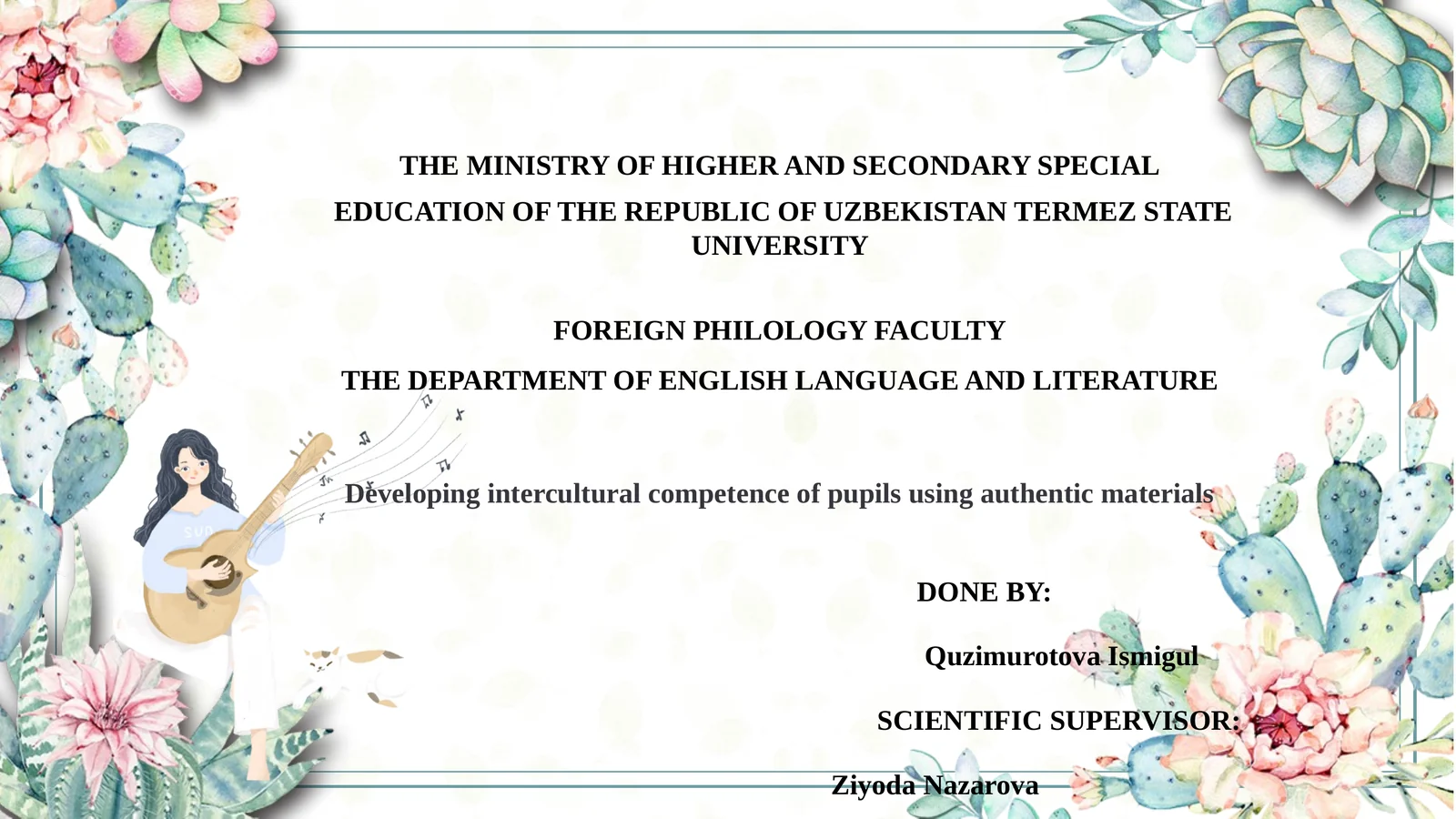Developing intercultural competence of pupils using authentic materials 1