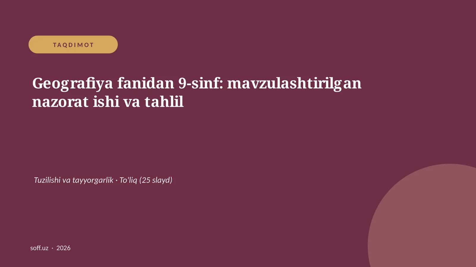Geografiya fanidan 9-sinf: mavzulashtirilgan nazorat ishi va tahlil 1