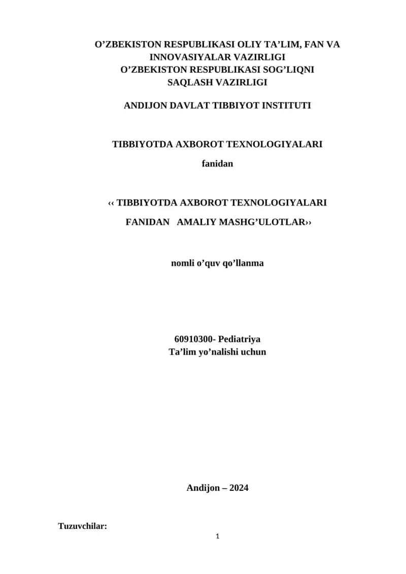 Tibbiyotda axborot texnologiyalari fanidan amaliy mashg’ulotlar 1