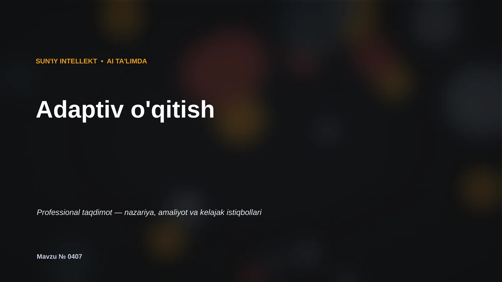 SUN'IY INTELLEKT • AI TA'LIMDA 1