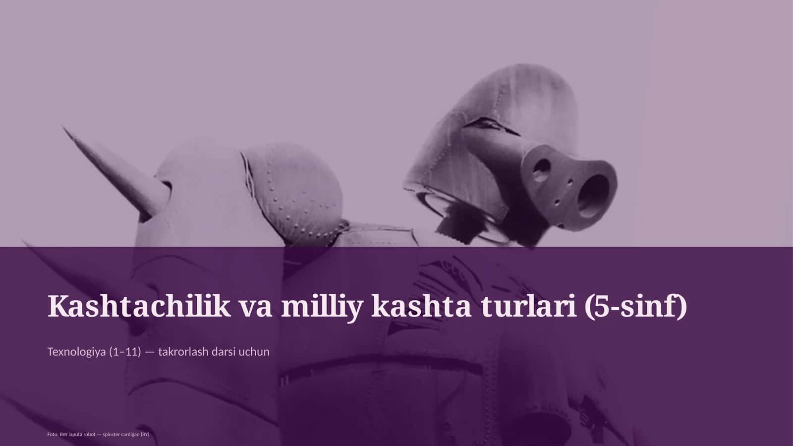 Kashtachilik va milliy kashta turlari (5-sinf) 1