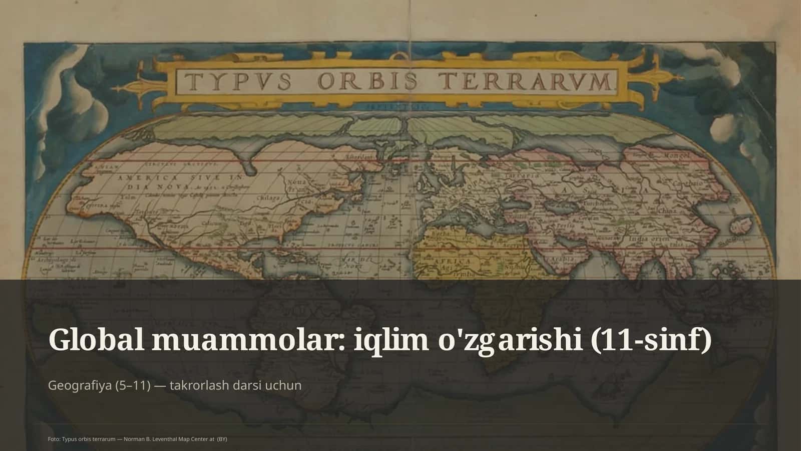 Global muammolar: iqlim o'zgarishi (11-sinf) 1