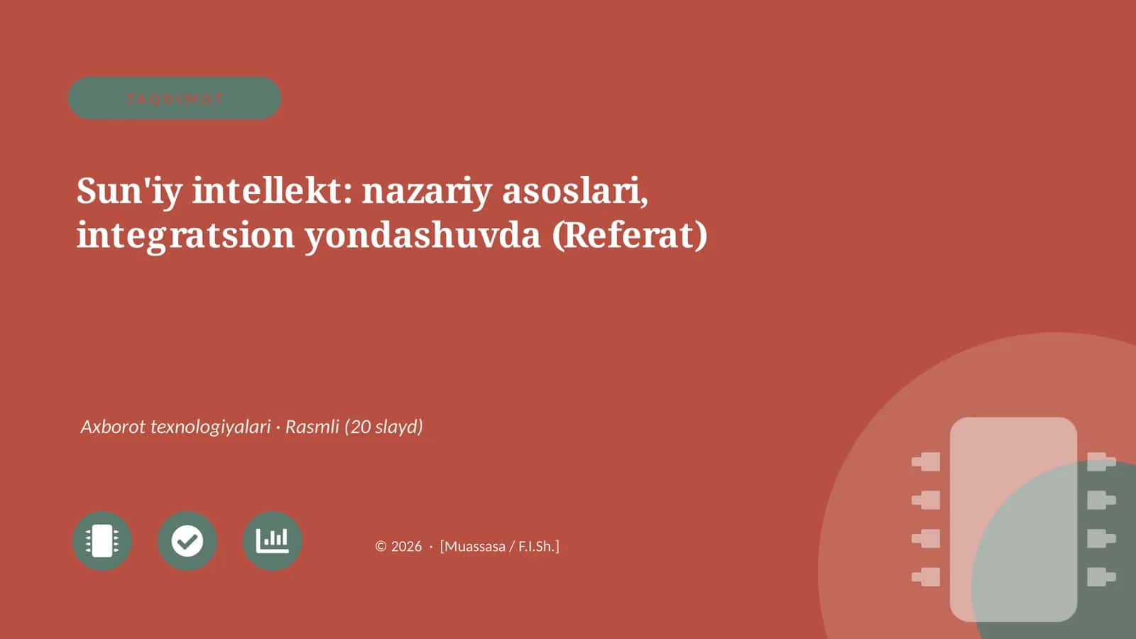 Sun'iy intellekt: nazariy asoslari, integratsion yondashuvda (Referat) 1