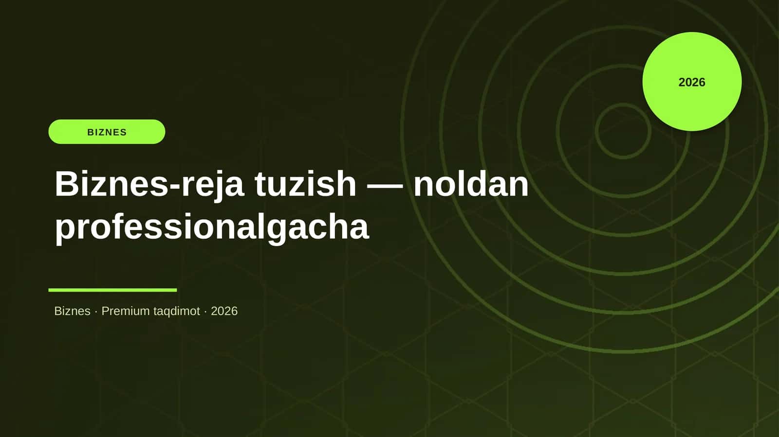 Biznes-reja tuzish — noldan professionalgacha 1