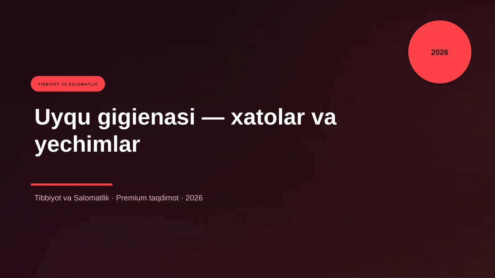 Uyqu gigienasi — xatolar va yechimlar 1