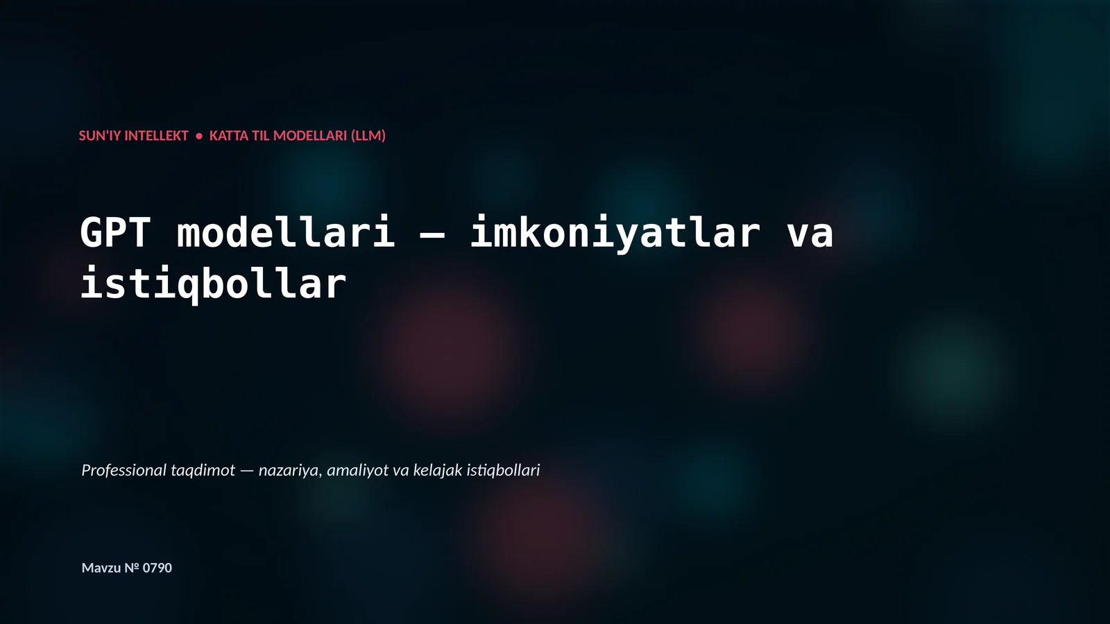 Katta Til Modellari (LLM) 1
