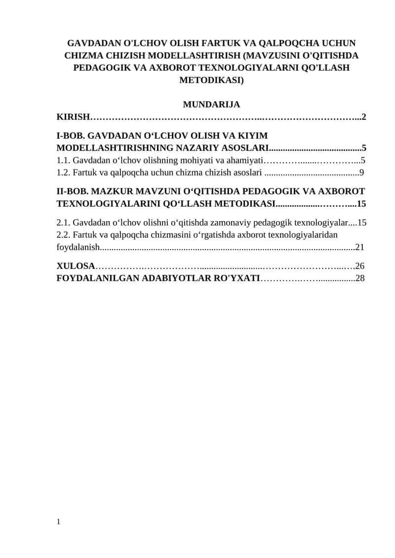 GAVDADAN O'LCHOV OLISH FARTUK VA QALPOQCHA UCHUN CHIZMA CHIZISH MODELLASHTIRISH (MAVZUSINI O'QITISHDA PEDAGOGIK VA AXBOROT TEXNOLOGIYALARNI QO'LLASH METODIKASI) 1