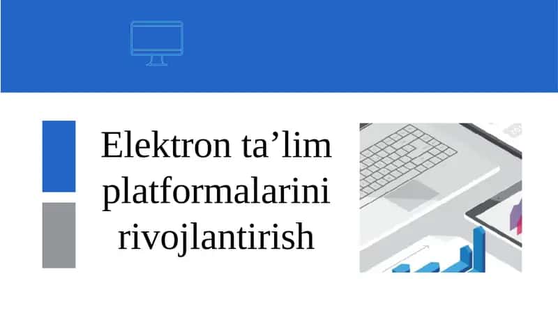 Elektron ta’lim platformalarini rivojlantirish 1