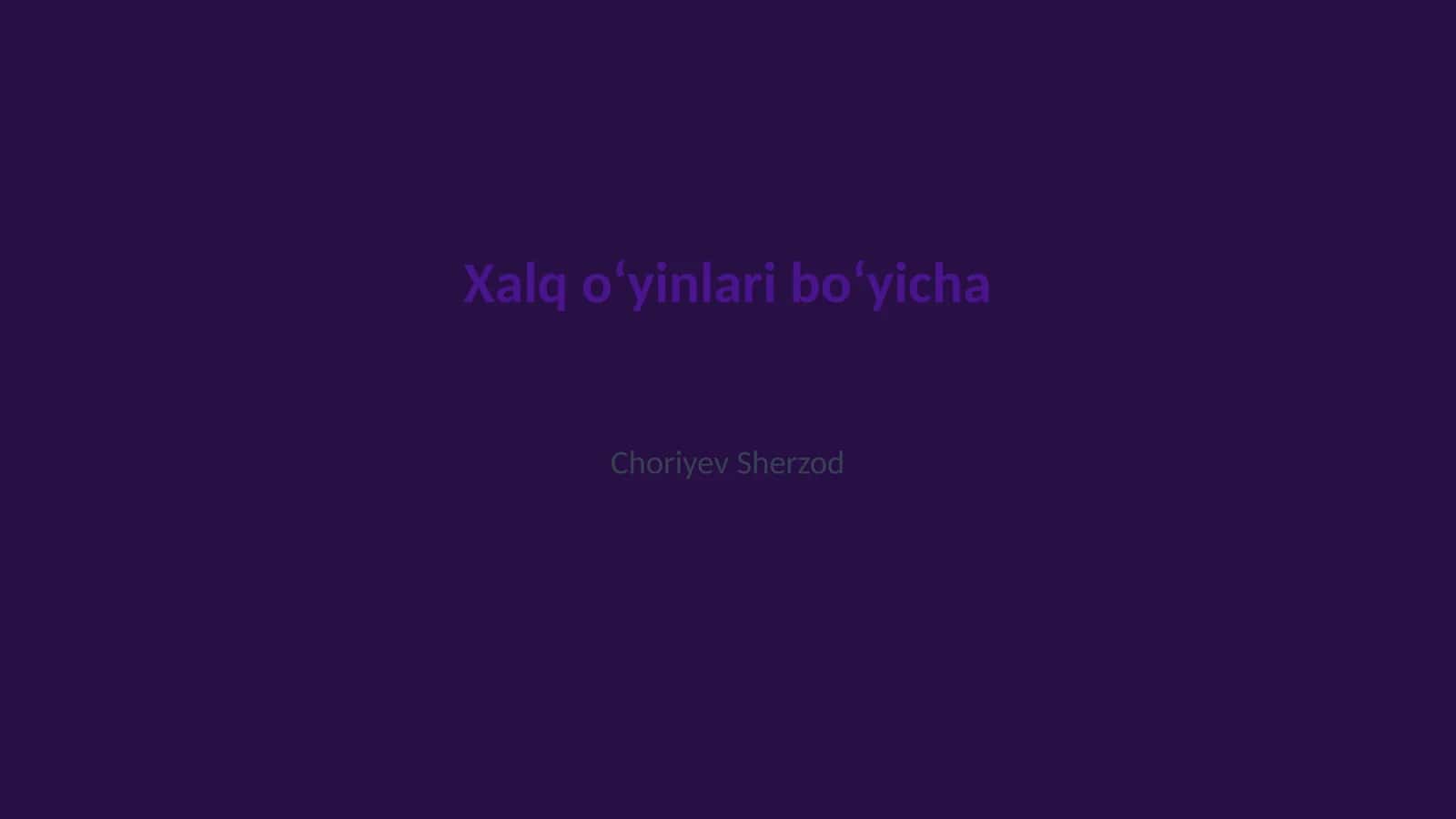 Xalq o‘yinlari bo‘yicha 1
