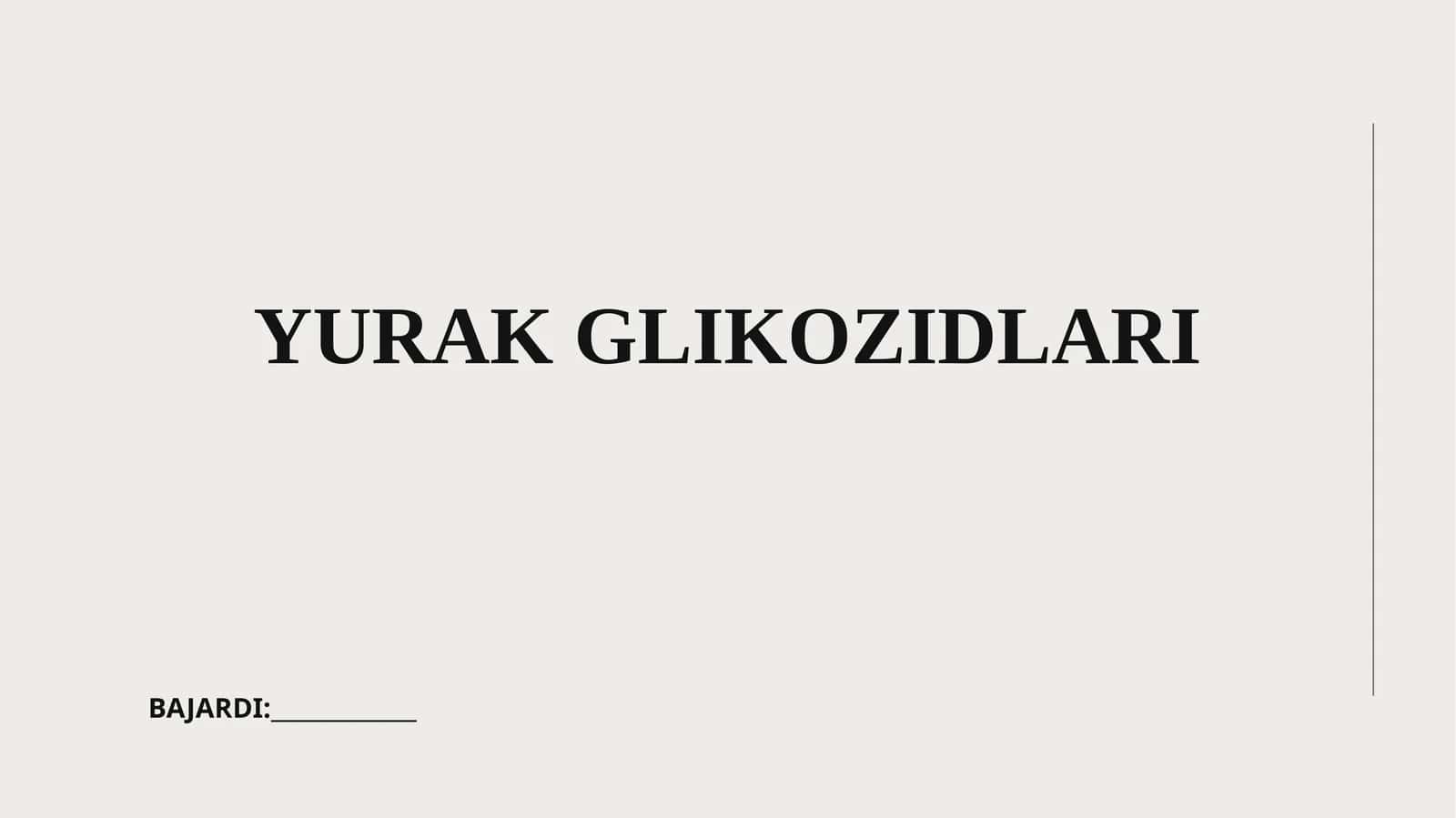 YURAK GLIKOZIDLARI 1
