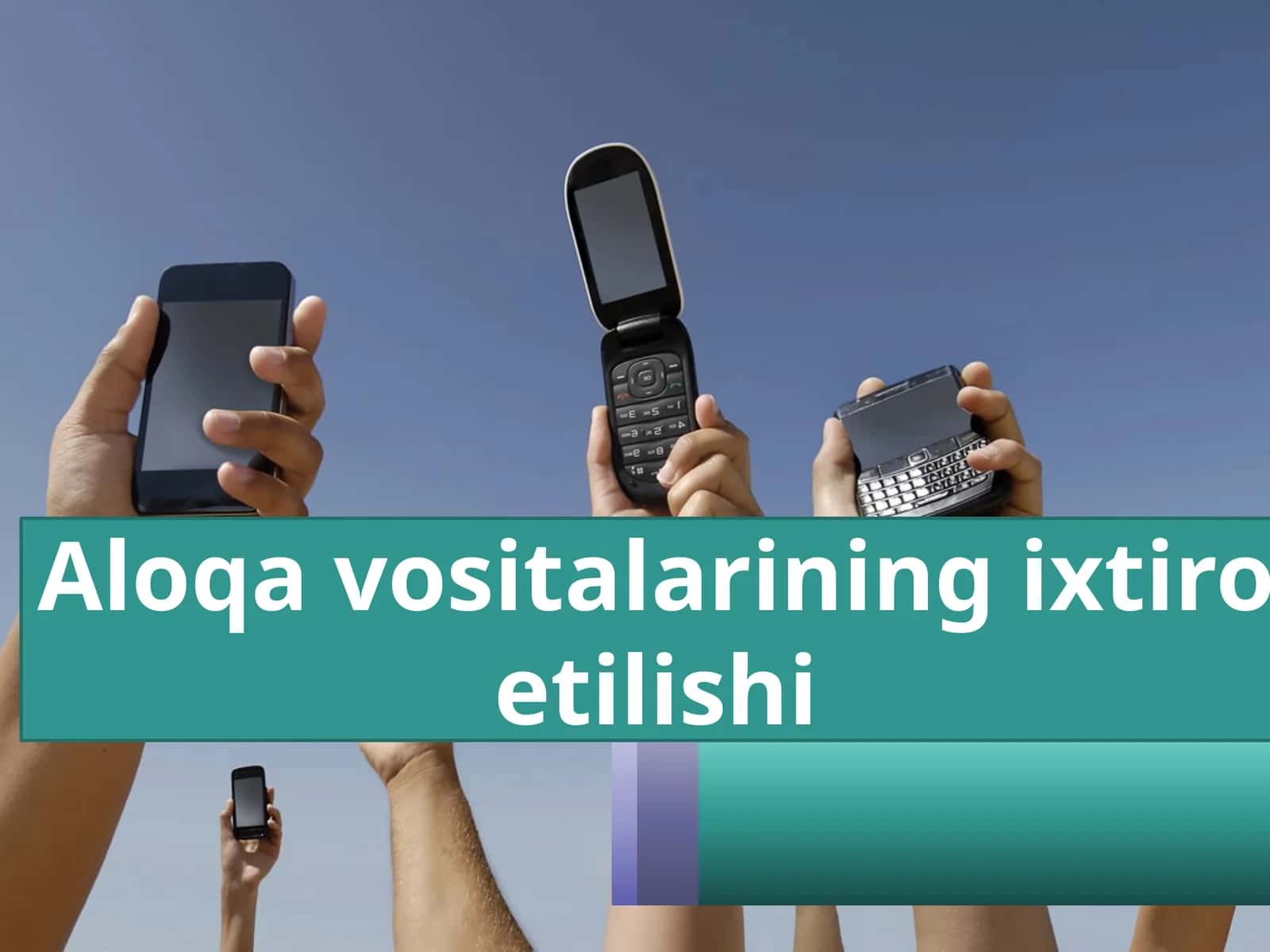 Aloqa vositalarining ixtiro etilishi 1
