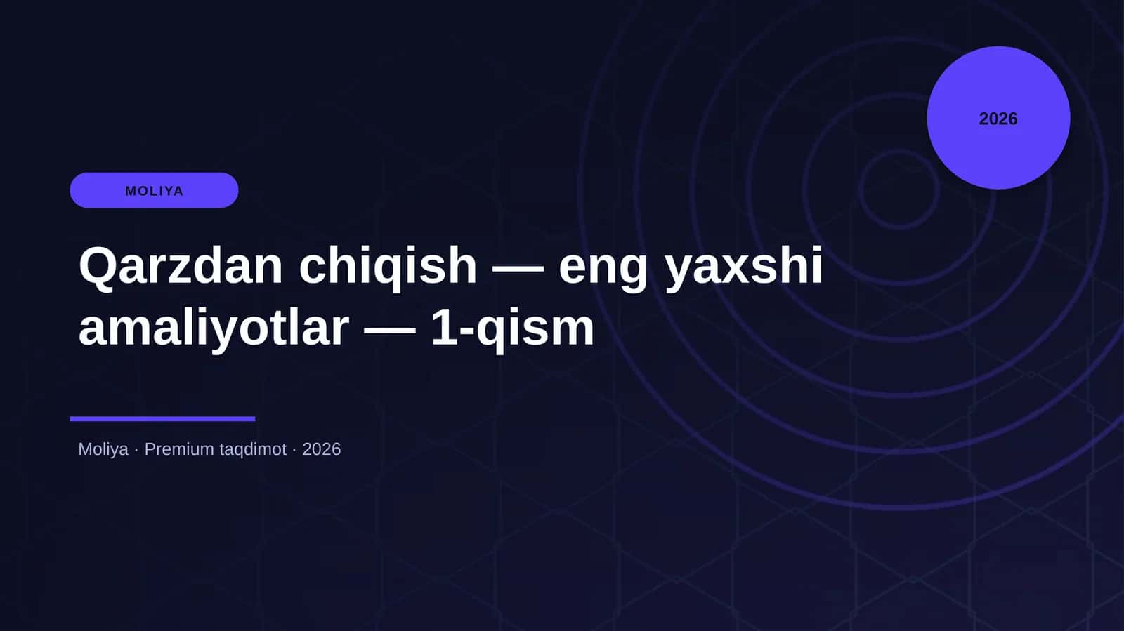 Qarzdan chiqish — eng yaxshi amaliyotlar — 1-qism 1