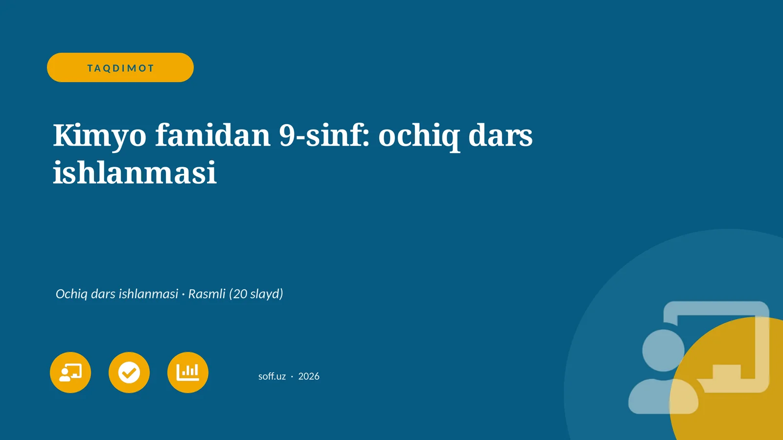 Kimyo fanidan 9-sinf: ochiq dars ishlanmasi 1
