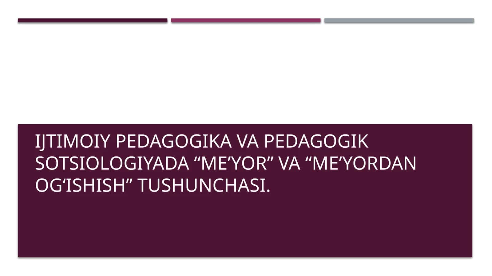 Ijtimoiy pedagogika va pedagogik sotsiologiyada "me'yor" va "me'yordan og'ishish" tushunchasi 1