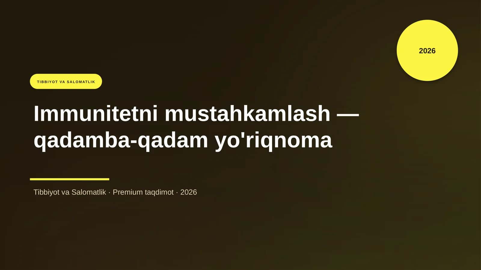 Immunitetni mustahkamlash — qadamba-qadam yo'riqnoma 1