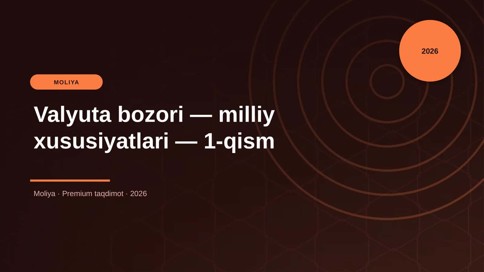 Valyuta bozori — milliy xususiyatlari — 1-qism 1