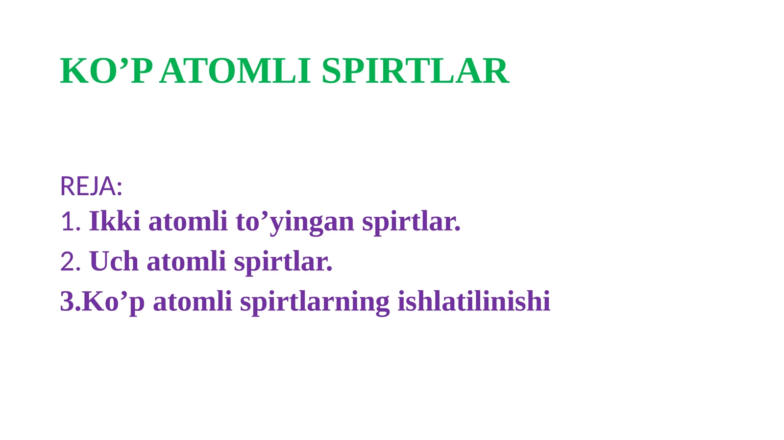 KO’P ATOMLI SPIRTLAR 1