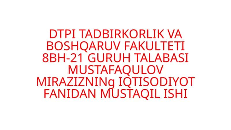 IQTISODIYOT FANI 1