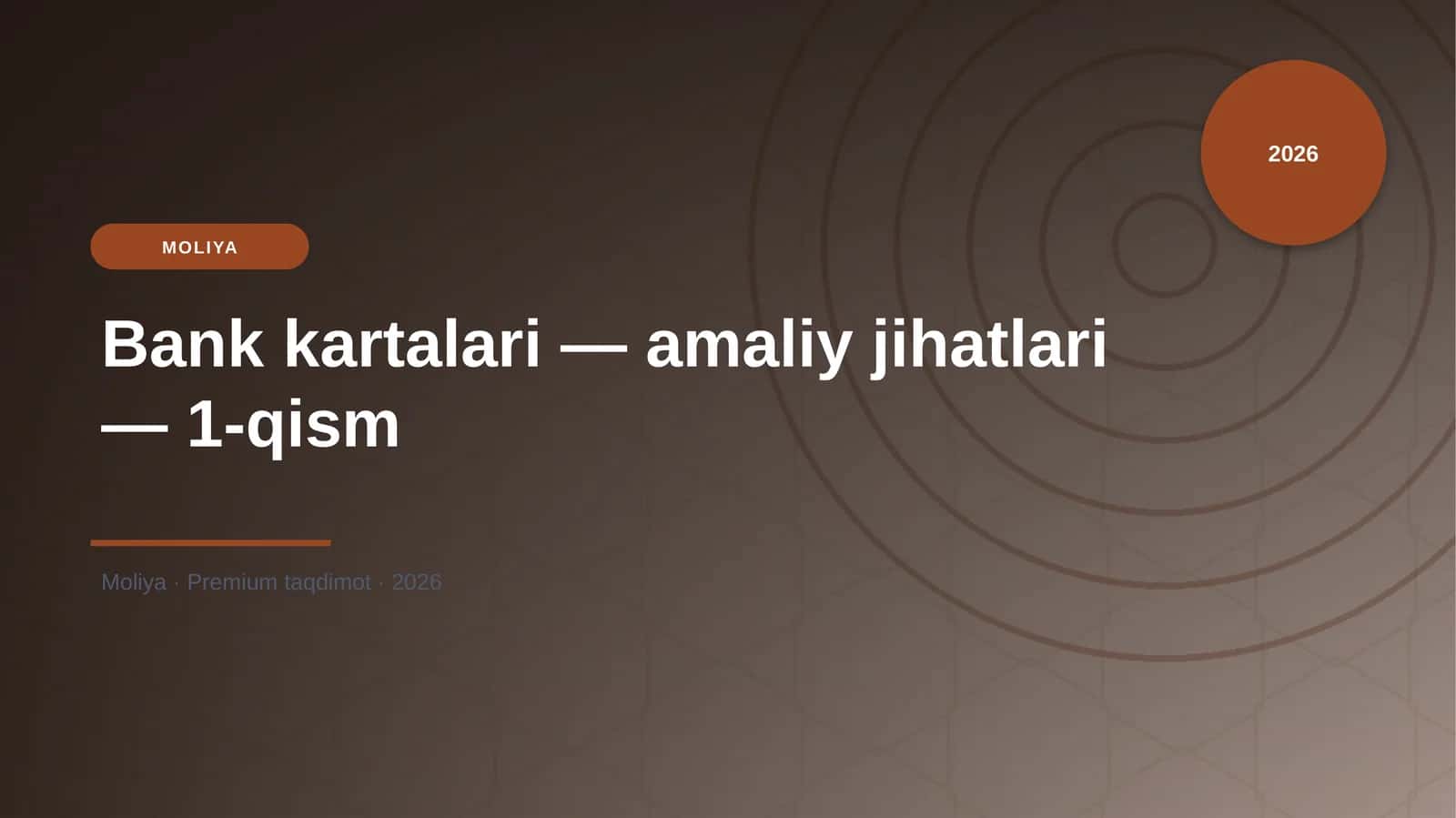 Bank kartalari — amaliy jihatlari — 1-qism 1