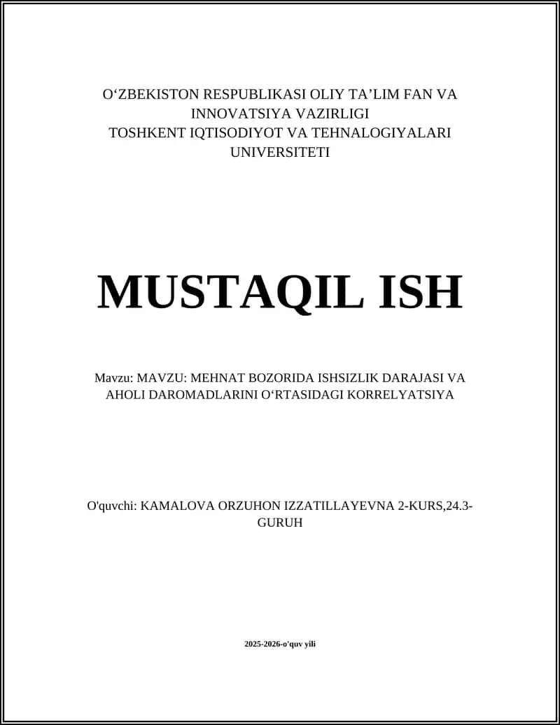 MAHJOZ MATN - MEHNAT BOZORIDA ISHSIZLIK DARAJASI VA AHOLI DAROMADLARINI OʻRTASIDAGI KORRELYATSIYA 1