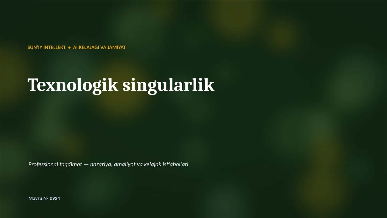 SUN'IY INTELLEKT • AI KELAJAGI VA JAMIYAT 1