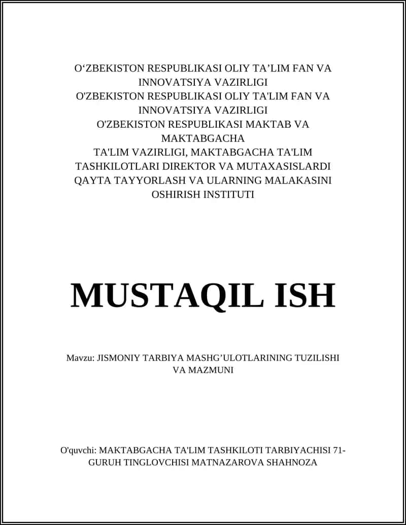 JISMONIY TARBIYA MASHG’ULOTLARINING TUZILISHI VA MAZMUNI 1
