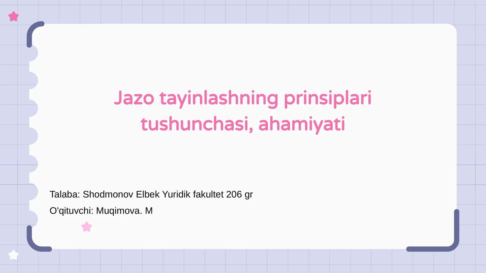 Jazo tayinlashning prinsiplari tushunchasi, ahamiyati 1