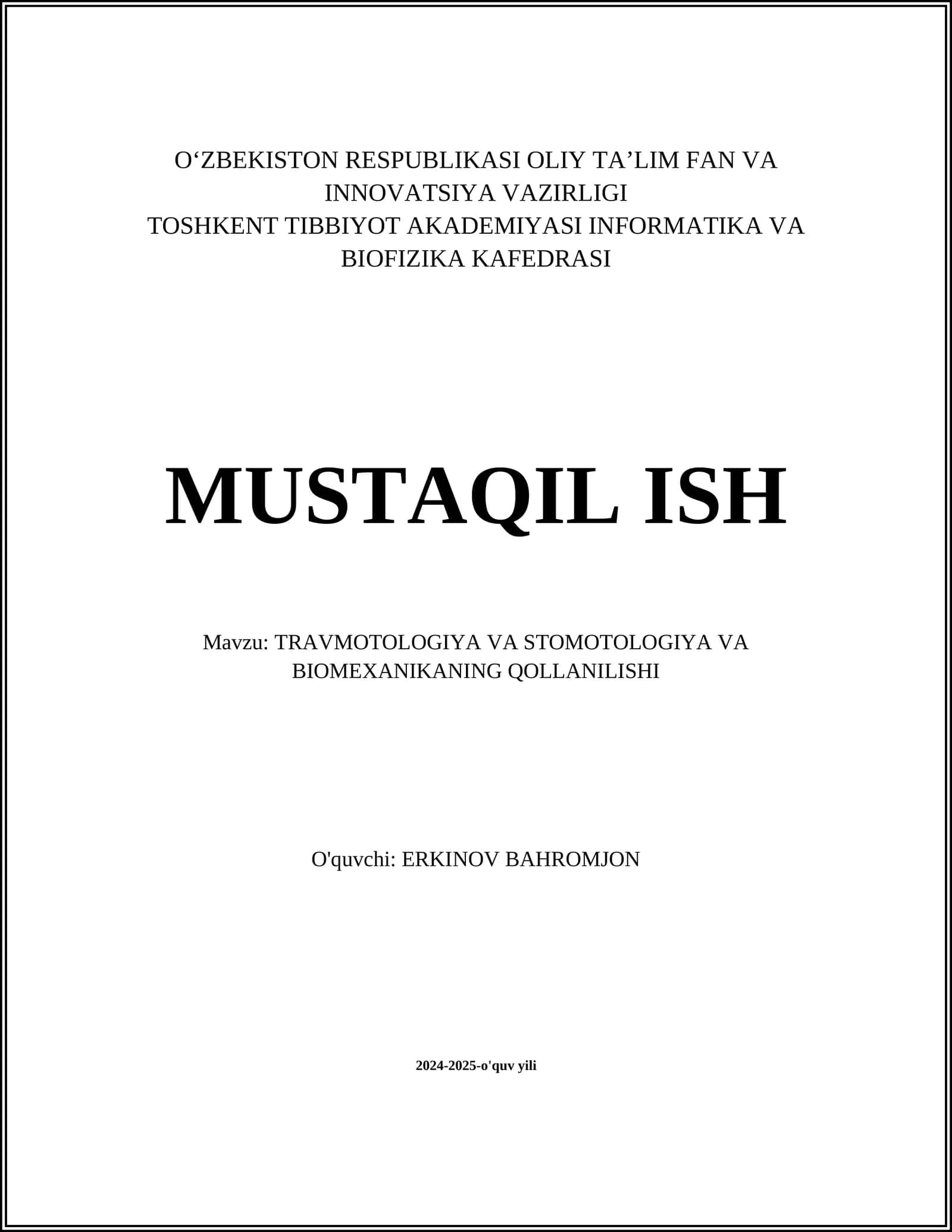 TRAVMOTOLOGIYA VA STOMOTOLOGIYA VA BIOMEXANIKANING QOLLANILISHI 1