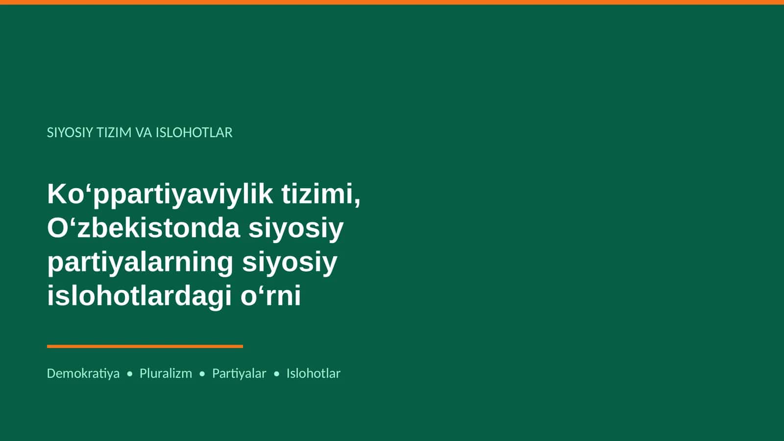 SIYOSIY TIZIM VA ISLOHOTLAR 1