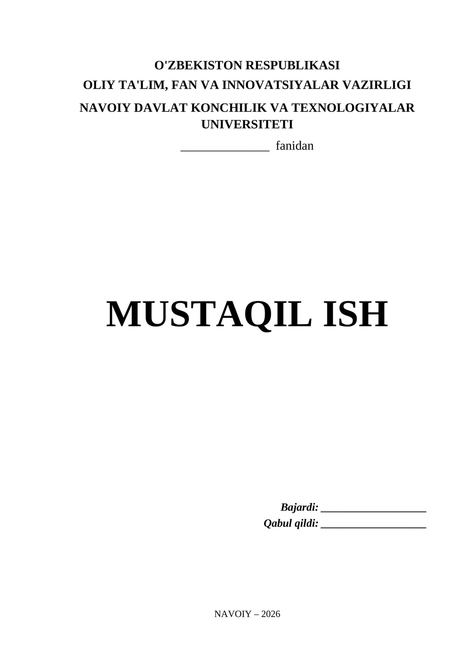 Navoiy Davlat Konchilik va Texnologiyalar Universiteti Mustaqil Ish Titul Varaq (.docx) 1