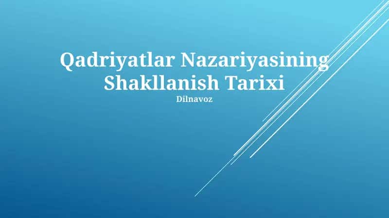 Qadriyatlar Nazariyasining Shakllanish Tarixi 1