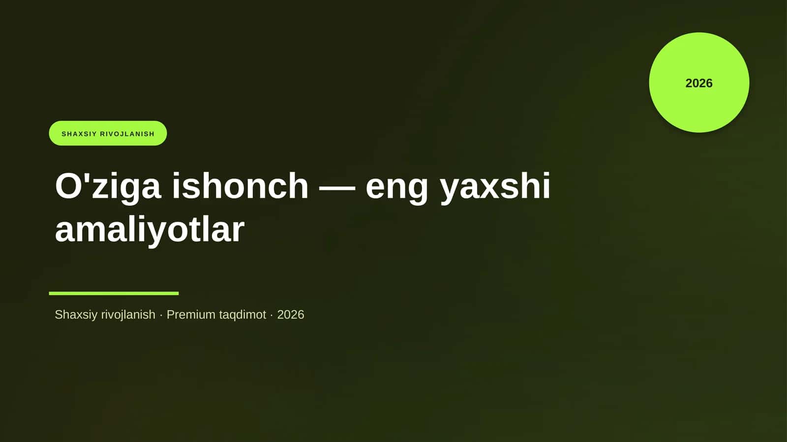 O'ziga ishonch — eng yaxshi amaliyotlar 1