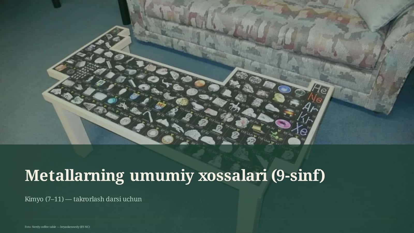 Metallarning umumiy xossalari (9-sinf) 1