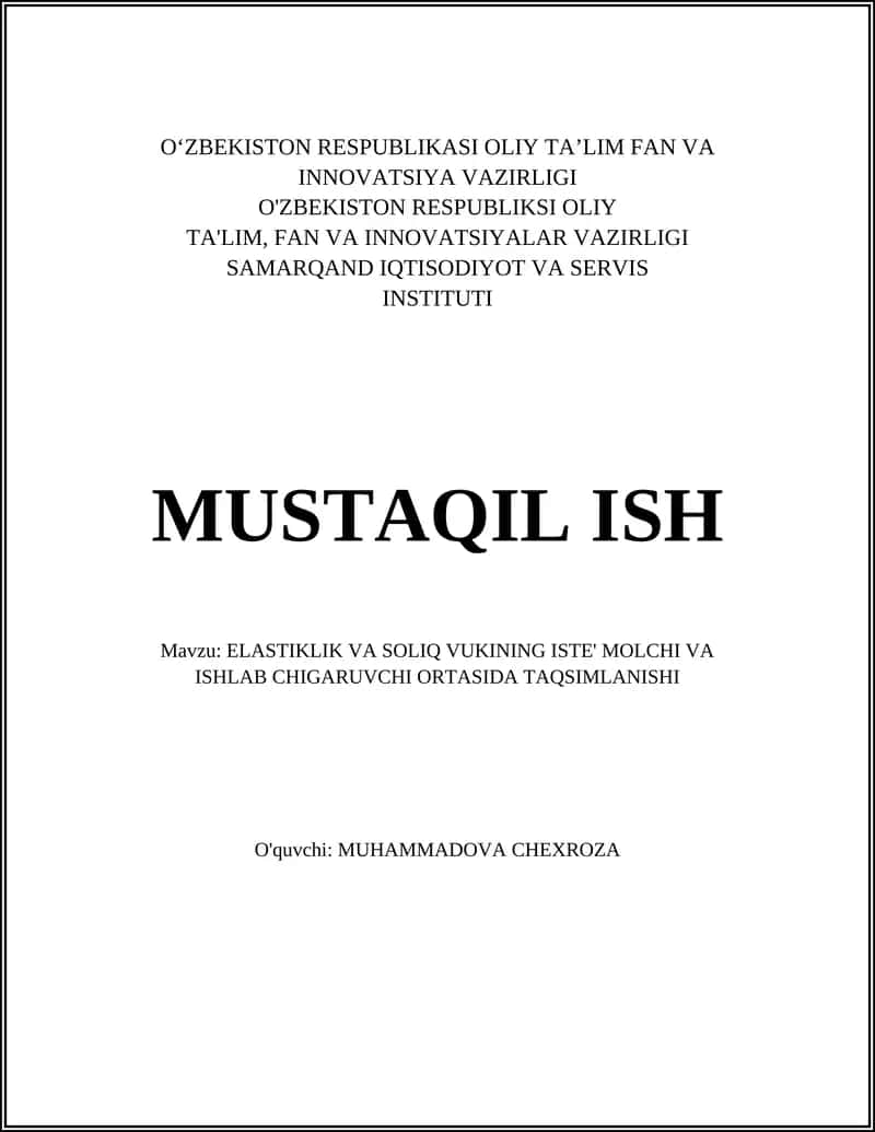 ELASTIKLIK VA SOLIQ VUKINING ISTE' MOLCHI VA ISHLAB CHIGARUVCHI ORTASIDA TAQSIMLANISHI 1