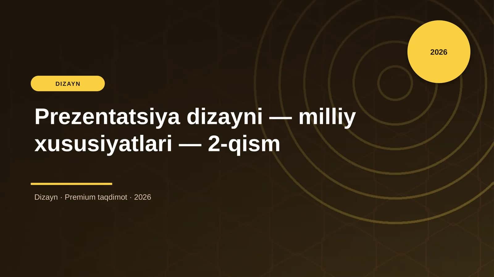 Prezentatsiya dizayni — milliy xususiyatlari — 2-qism 1