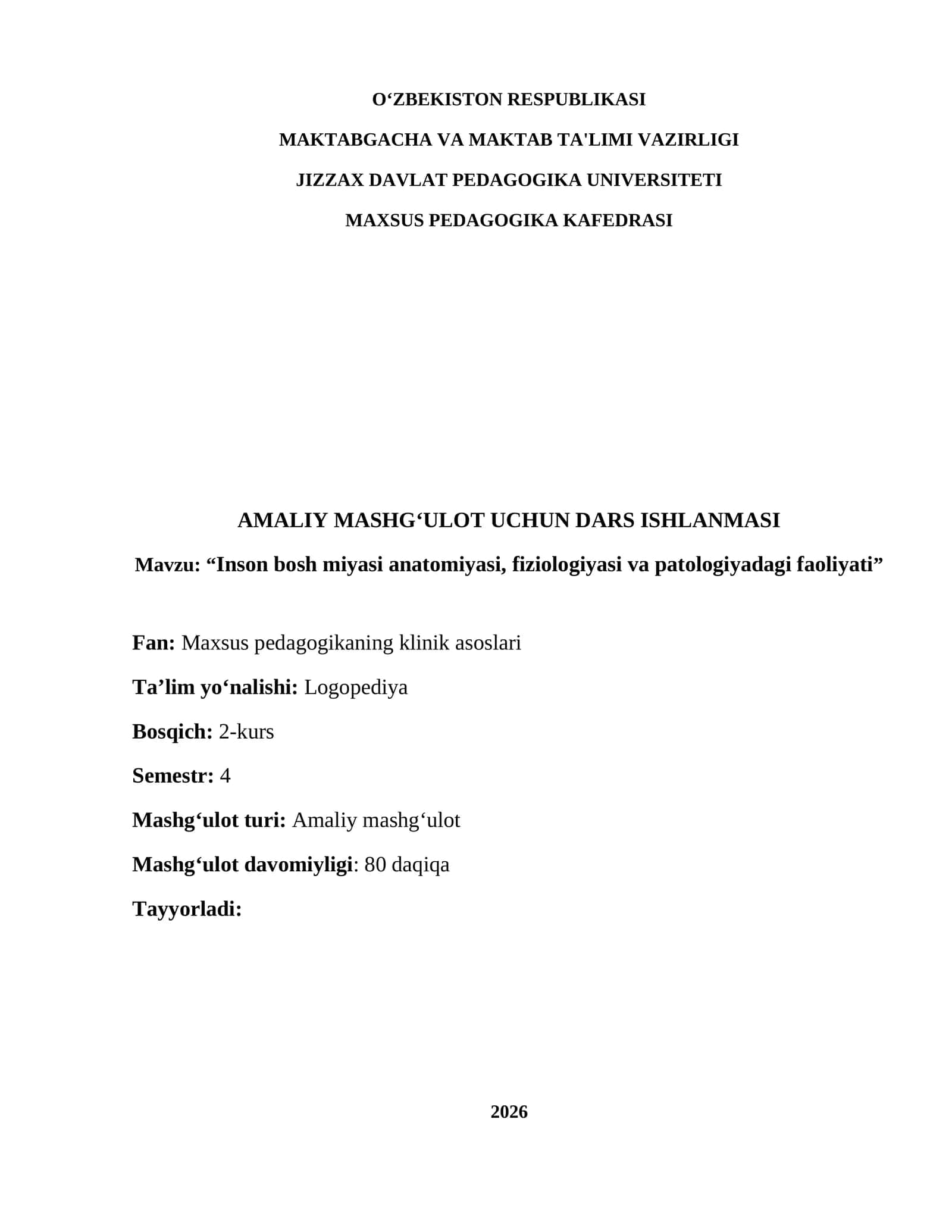 Inson bosh miyasi anatomiyasi, fiziologiyasi va patologiyadagi faoliyati 1