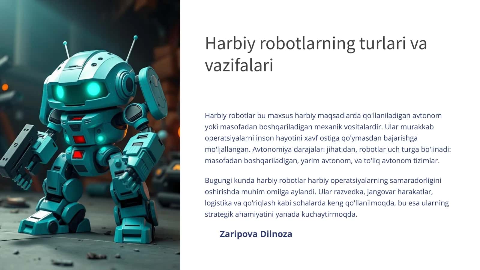 Harbiyrobotlarning turlari va vazifalari 1
