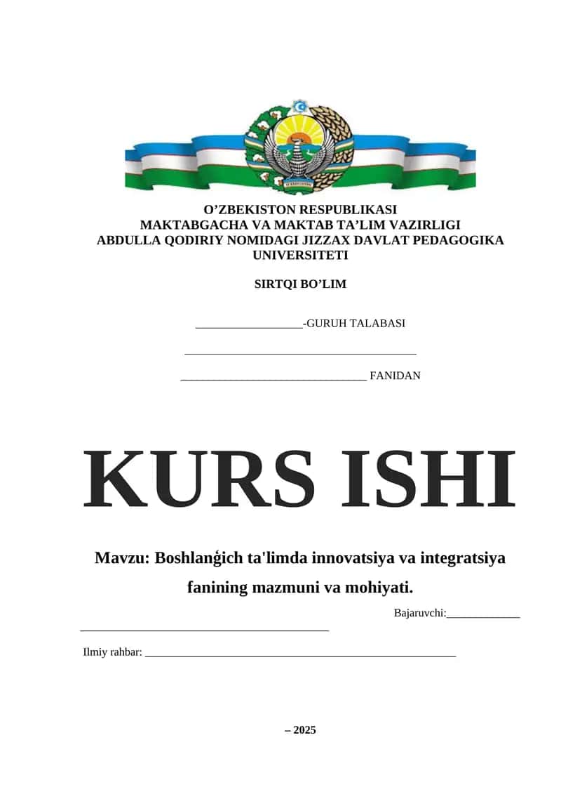 Boshlanģich ta'limda innovatsiya va integratsiya fanining mazmuni va mohiyati 1